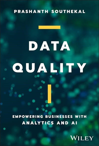 Data Quality: Empowering Businesses with Analytics and AI Prashanth Southekal ürün görseli 1