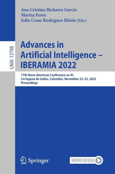 Advances in Artificial Intelligence – IBERAMIA 2022: 17th Ibero-American Conference on AI, Cartagena de Indias, Colombia, November 23–25, 2022, Proceedings (Lecture Notes in Artificial Intelligence) G ürün görseli 1