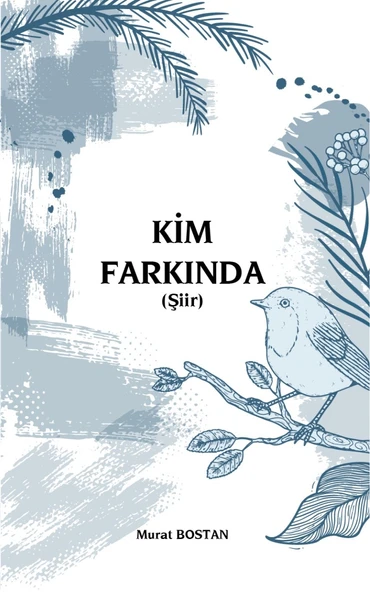 KİM FARKINDA (Şiir) ürün görseli 1