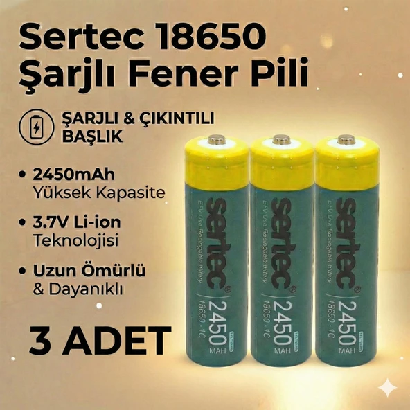 Sertec 18650 1C Şarjlı Pil 2450mAh Çıkıntılı Başlıklı Fener Pili 3.7V Li-ion 3lü ürün görseli 1