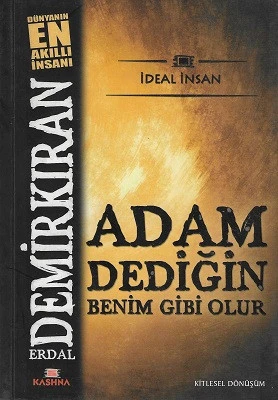 Adam Dediğin Benim Gibi Olur Erdal Demirkıran Kashna Kitap Ağacı - İKİNCİ EL KİTAP ürün görseli 1