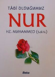 Tabi Olduğumuz Nur Hz. Muhammed (s.a.v) ürün görseli 1