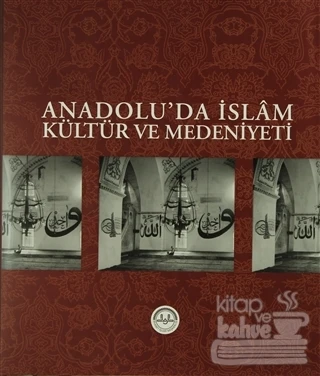 Anadolu'da İslam Kültür ve Medeniyeti ürün görseli 1