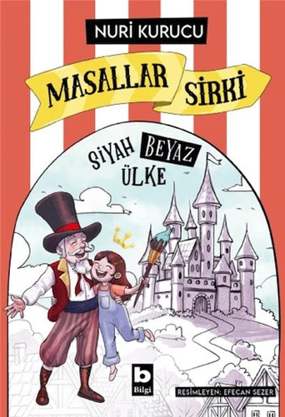 Masallar Sirki - Siyah Beyaz Ülke ürün görseli 1