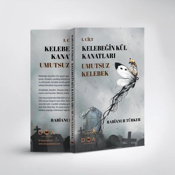 Kelebeğin Kül Kanatları - Umutsuz Kelebek - Rabianur Türkmen ürün görseli 1