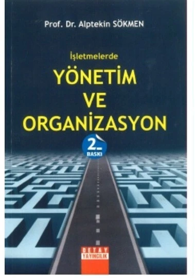 İşletmelerde Yönetim ve Organizasyon Alptekin Sökmen ürün görseli 1