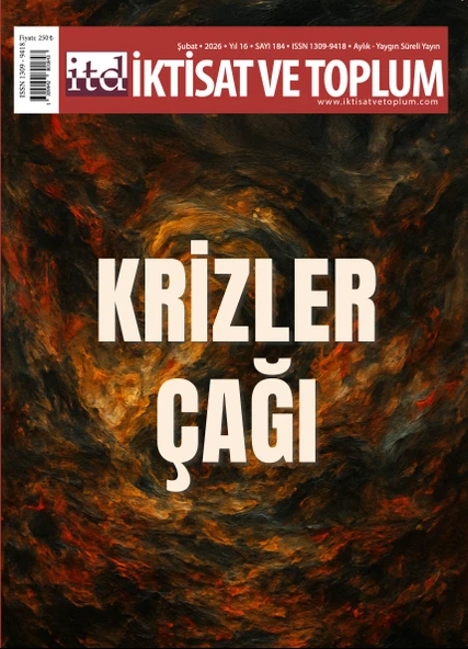 İktisat ve Toplum Dergi 184.Sayı Şubat 2026 ürün görseli 1