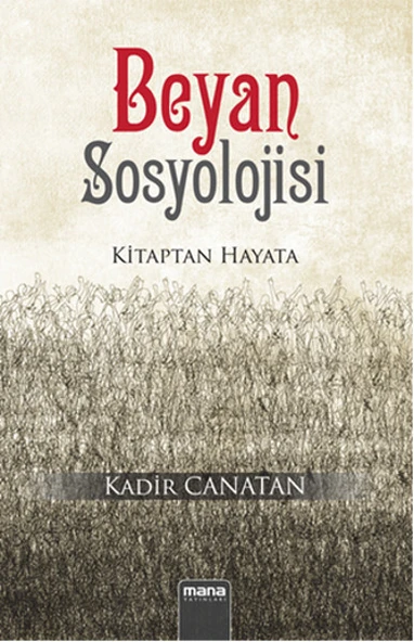 Beyan Sosyolojisi  Kitaptan Hayata ürün görseli 1