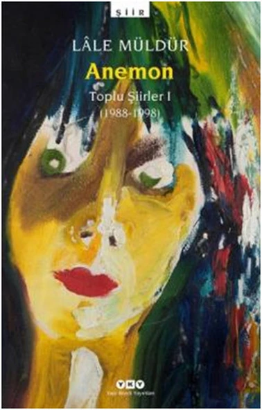 Anemon Toplu Şiirler (1988-1998) ürün görseli 1