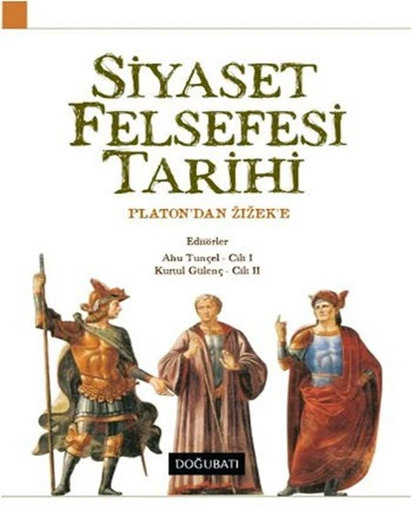 Siyaset Felsefesi Tarihi  Platon'dan Zizek'e ürün görseli 1
