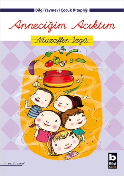 Anneciğim Acıktım ürün görseli 1