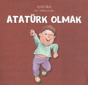 Atatürk Olmak ürün görseli 1
