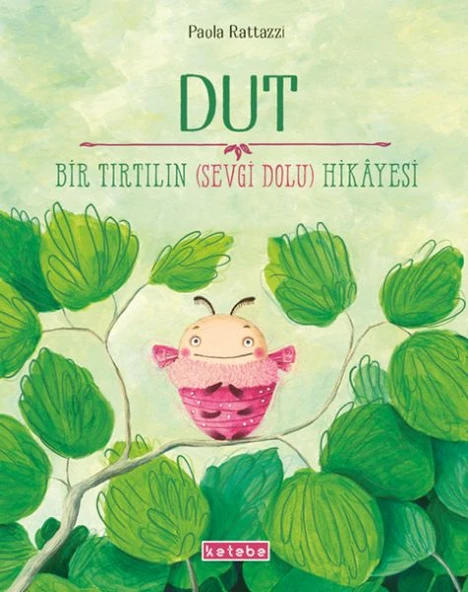 Dut Bir Tırtılın (Sevgi Dolu) Hikâyesi ürün görseli 1