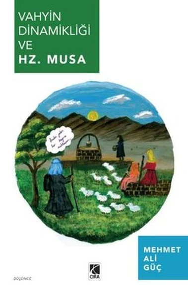Vahyin Dinamikliği ve Hz. Musa ürün görseli 1