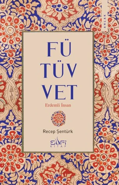 Fütüvvet - Erdemli İnsan ürün görseli 1