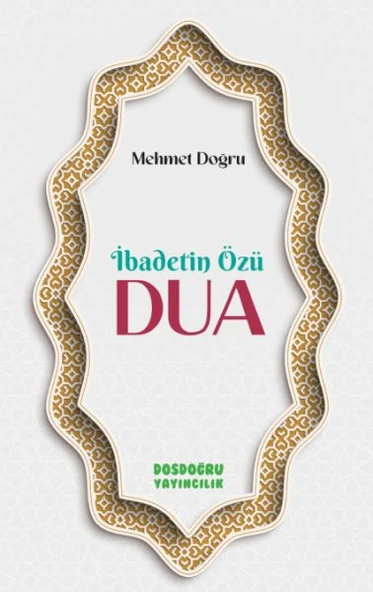 İbadetin Özu¨ Dua ürün görseli 1