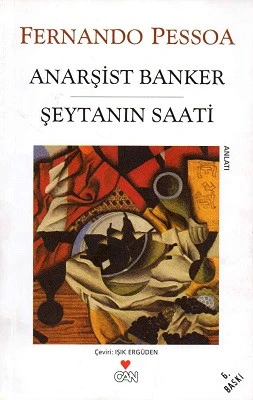 Anarşist Banker Şeytanın Saati Fernando Pessoa Can Yayınları - İKİNCİ EL KİTAP ürün görseli 1