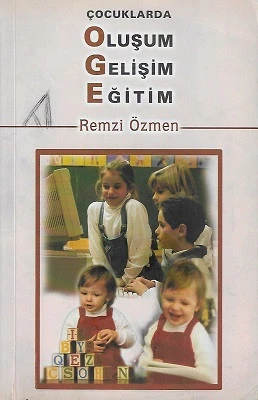 Çocuklarda Oluşum Gelişim Eğitim Remzi Özmen Kişisel Yayınlar - İKİNCİ EL KİTAP ürün görseli 1