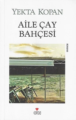 Aile Çay Bahçesi Yekta Kopan Can Yayınları - İKİNCİ EL KİTAP ürün görseli 1
