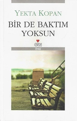 Bir de Baktım Yoksun Yekta Kopan Can Yayınları - İKİNCİ EL KİTAP ürün görseli 1