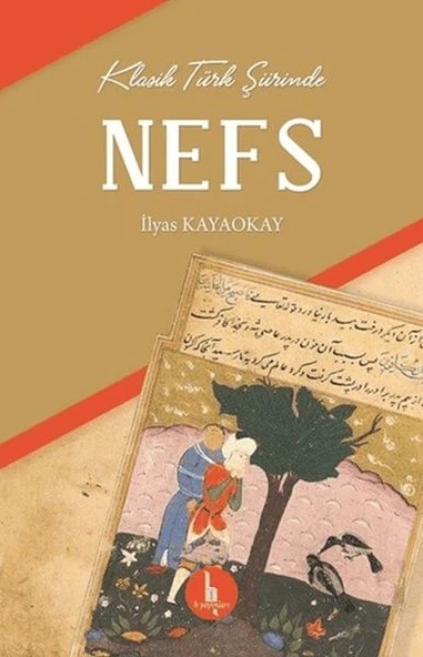 Klasik Türk Şiirinde Nefs ürün görseli 1