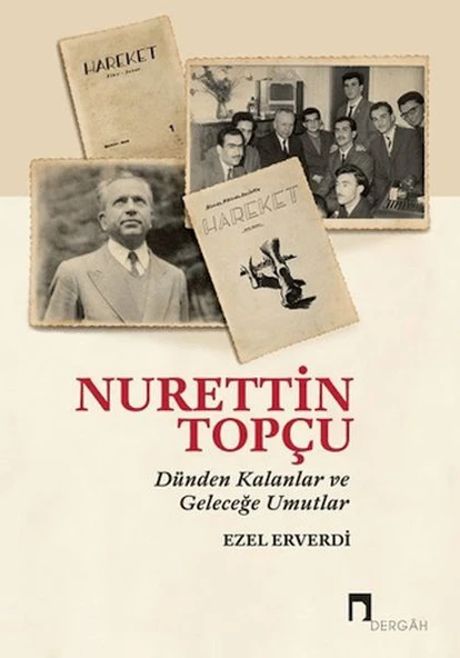 Nurettin Topçu - Dünden Kalanlar ve Geleceğe Umutlar ürün görseli 1
