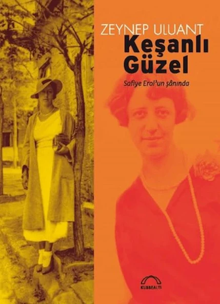 Keşanlı Güzel: Safiye Erol'un Şanında ürün görseli 1