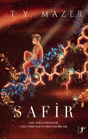 Safir - Akıl Almaz Teknoloji, Gizli Görevler Ve İmkansız Bir Aşk ürün görseli 1