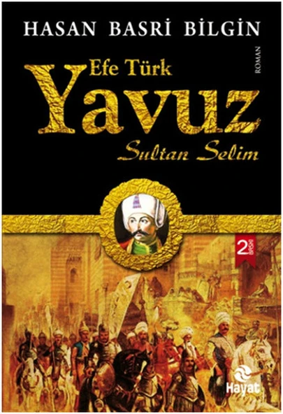 Efe Türk Yavuz Sultan Selim ürün görseli 1