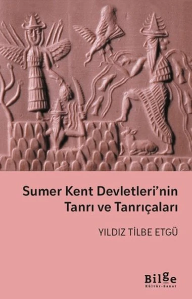 Sumer Kent Devletleri’nin Tanrı ve Tanrıçaları ürün görseli 1