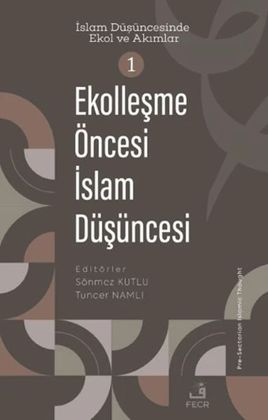 Ekolleşme Öncesi İslam Düşüncesi ürün görseli 1