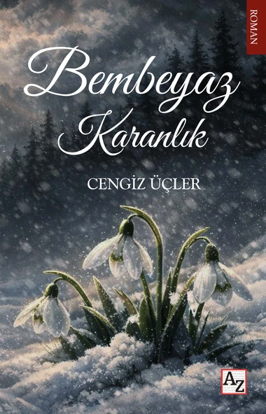 Bembeyaz Karanlık - Cengiz Üçler ürün görseli 1