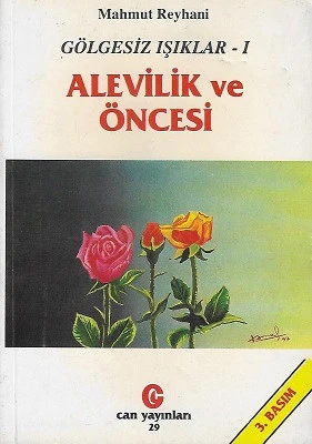 Gölgesiz Işıklar 1 Alevilik ve Öncesi Mahmut Reyhani Can Yayınları - İKİNCİ EL KİTAP ürün görseli 1