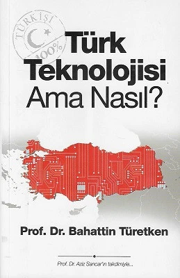 Türk Teknolojisi Ama Nasıl? Bahattin Türetken Cinius Yayınları - İKİNCİ EL KİTAP ürün görseli 1
