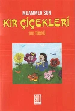 Kır Çiçekleri 100 Türkü Muammer Sun ürün görseli 1
