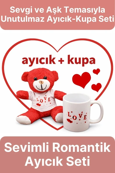 Özel Tasarım Romantik Sevimli Hediye Sevgili Aşk Love Tasarımlı Kupa Bardak Ve Kırmızı Ayıcık Seti ürün görseli 1