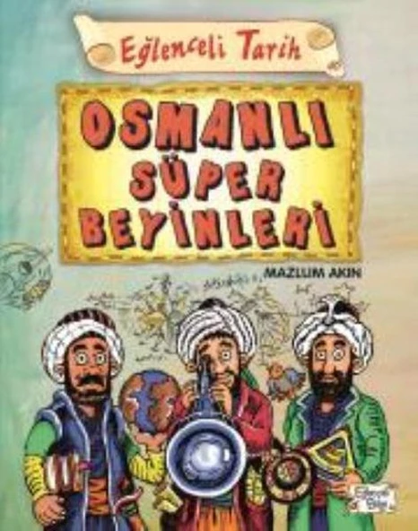 Eğlenceli Tarih 40 Osmanlı Süper Beyinleri ürün görseli 1