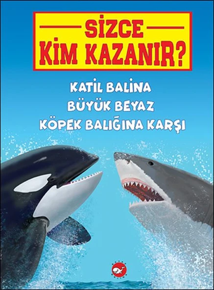 Sizce Kim Kazanır? Katil Balina Büyük Beyaz Köpek Balığına Karşı ürün görseli 1
