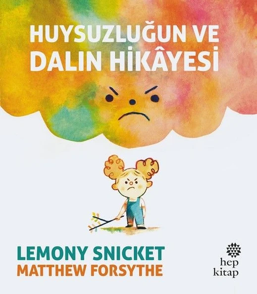 Huysuzluğun ve Dalın Hikayesi ürün görseli 1