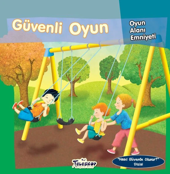 Güvenli Oyun - Oyun Alanı Emniyeti - Nasıl Güvende Olunur ürün görseli 1