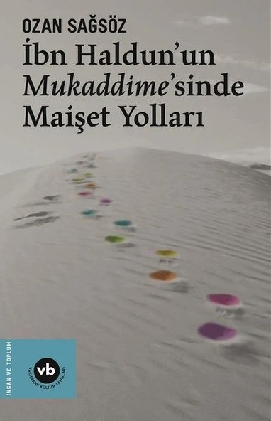 İbn Haldunun Mukaddimesinde Maişet Yolları ürün görseli 1
