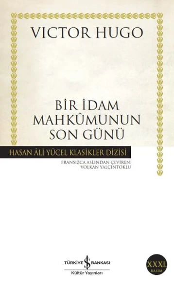 Bir İdam Mahkumunun Son Günü - Hasan Ali Yücel Klasikleri ürün görseli 1