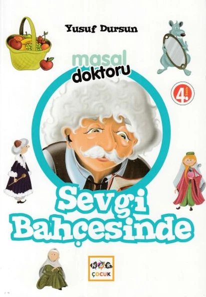 Masal Doktoru - Sevgi Bahçesinde ürün görseli 1
