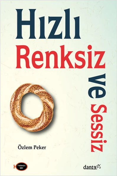 Hızlı, Renksiz ve Sessiz ürün görseli 1