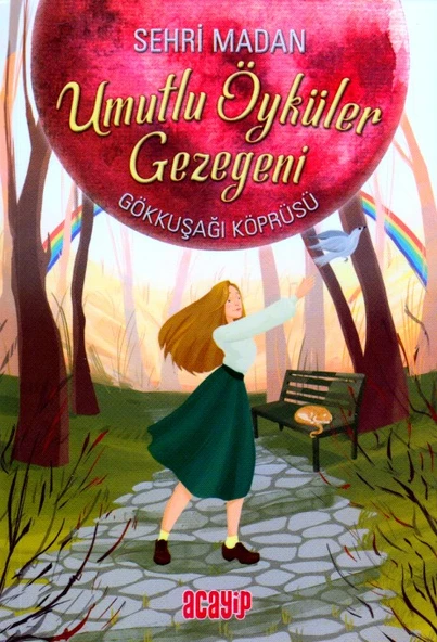 Umutlu Öyküler Gezegeni - Gökkuşağı Köprüsü ürün görseli 1