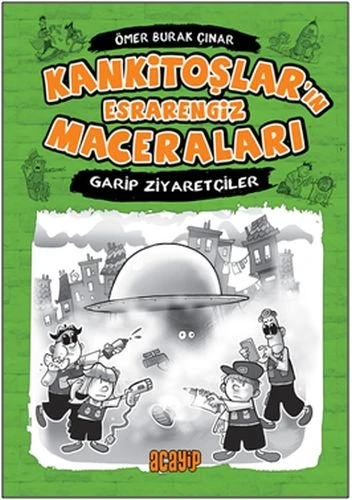 Kankitoşlar'ın Esrarengiz Maceraları 2 - Garip Ziyaretçiler (Ciltli) ürün görseli 1