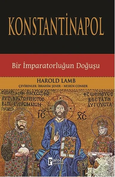 Konstantinapol  Bir İmparatorluğun Doğuşu ürün görseli 1