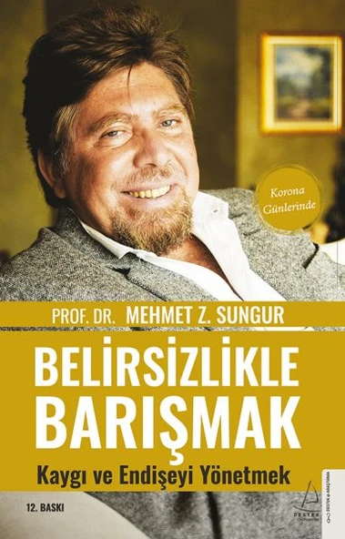 Belirsizlikle Barışmak Kaygı ve Endişeyi Yönetmek ürün görseli 1