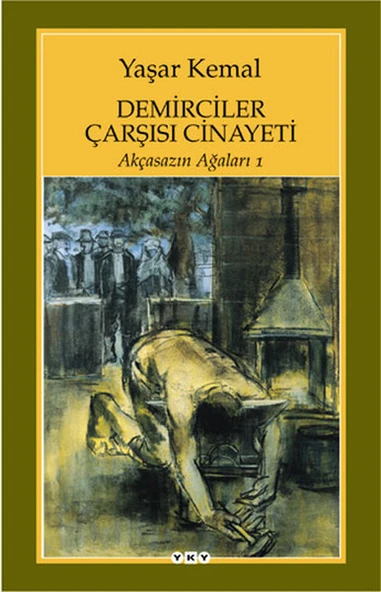 Demirciler Çarşısı Cinayeti - Akçasazın Ağaları 1 ürün görseli 1