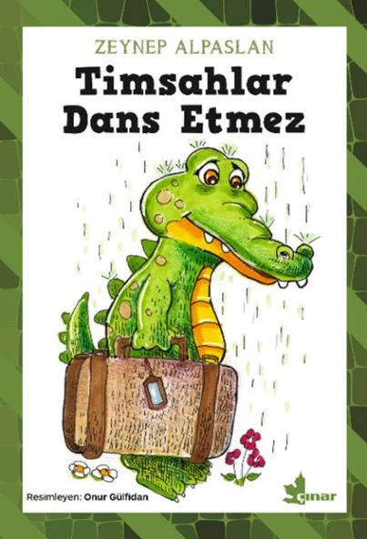 Timsahlar Dans Etmez ürün görseli 1